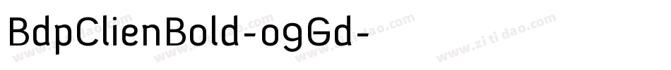 BdpClienBold-o9Gd字体转换