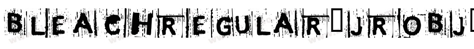 BleachRegular-JROBj字体转换