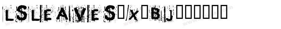 Lsleaves-x8Bj字体转换