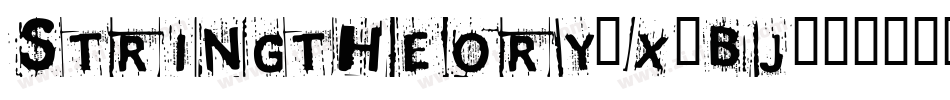 Stringtheory-x2Bj字体转换
