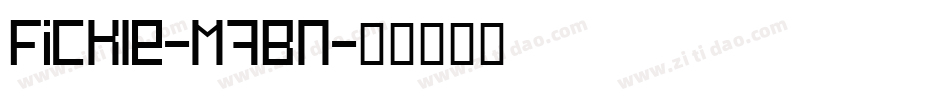 Fickle-M7Bn字体转换