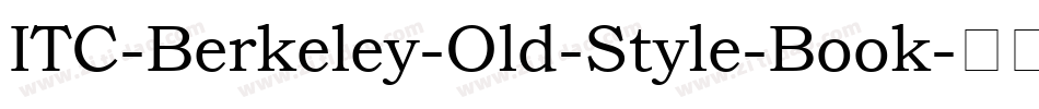 ITC-Berkeley-Old-Style-Book字体转换