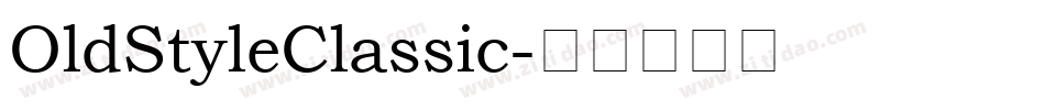OldStyleClassic字体转换