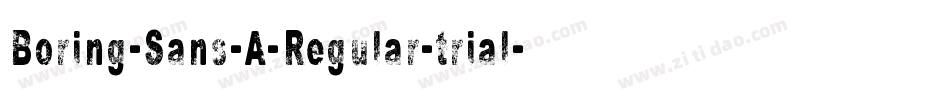 Boring-Sans-A-Regular-trial字体转换