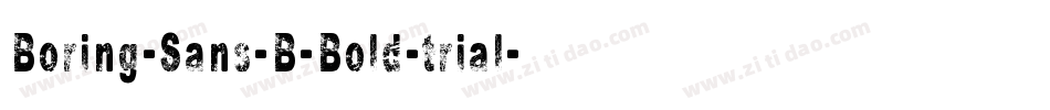 Boring-Sans-B-Bold-trial字体转换