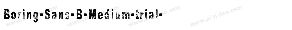 Boring-Sans-B-Medium-trial字体转换