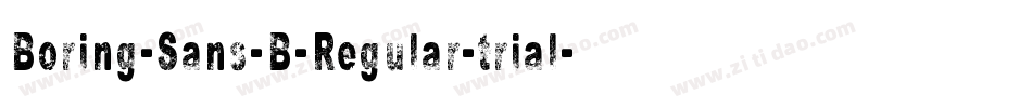 Boring-Sans-B-Regular-trial字体转换