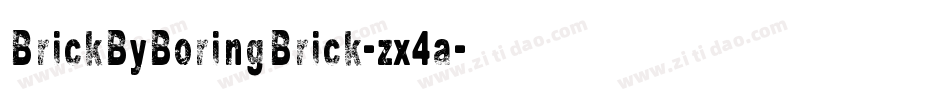BrickByBoringBrick-zx4a字体转换