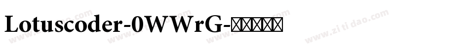 Lotuscoder-0WWrG字体转换