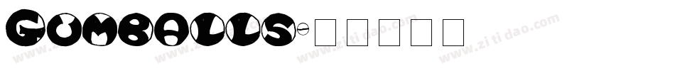 Gumballs字体转换