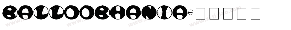 balloobhania字体转换