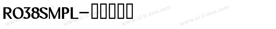 RO38SMPL字体转换