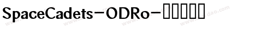 SpaceCadets-ODRo字体转换