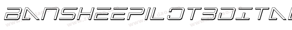 BansheePilot3DItalic-EwE9字体转换