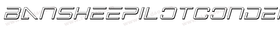 BansheePilotCondensedItalic-DvE3字体转换