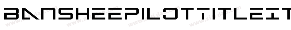 BansheePilotTitleItalic-YDJ2字体转换