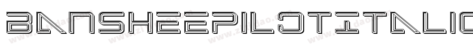 BansheePilotItalic-6qL1字体转换