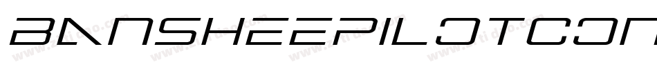 BansheePilotCondensedItalic-DvE3字体转换