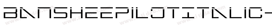 BansheePilotItalic-6qL1字体转换