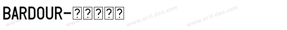 BARDOUR字体转换