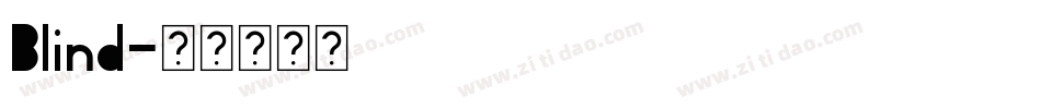 Blind字体转换