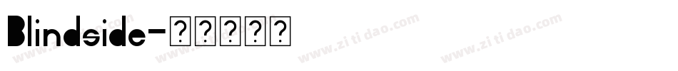 Blindside字体转换