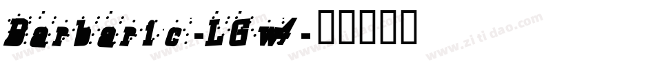 Barbaric-LGw4字体转换