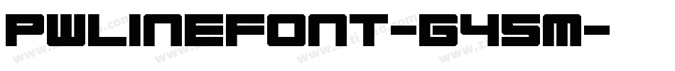 Pwlinefont-G45m字体转换