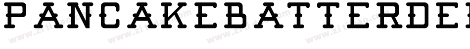 PancakeBatterDemoBold-6YRp1字体转换