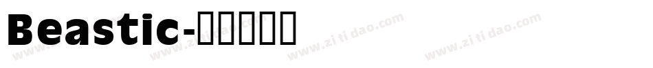 Beastic字体转换