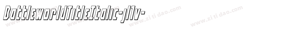 BattleworldTitleItalic-jl1v字体转换