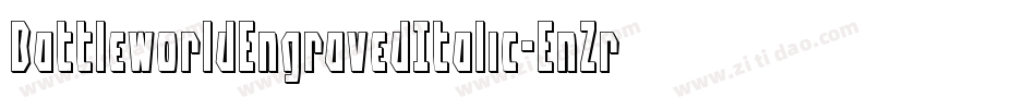 BattleworldEngravedItalic-EnZr字体转换