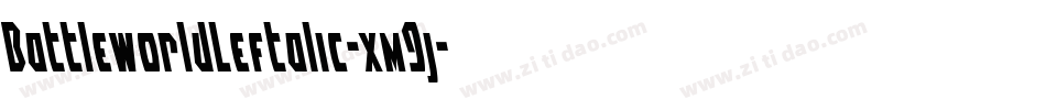BattleworldLeftalic-xm9j字体转换