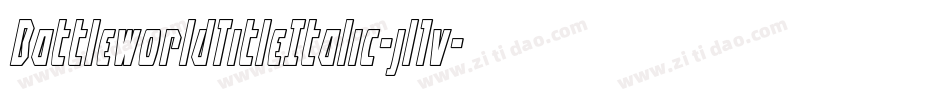 BattleworldTitleItalic-jl1v字体转换