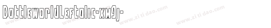 BattleworldLeftalic-xm9j字体转换