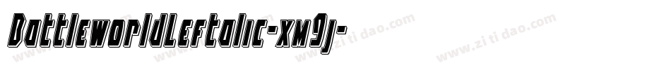 BattleworldLeftalic-xm9j字体转换