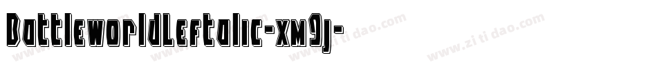 BattleworldLeftalic-xm9j字体转换