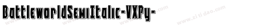 BattleworldSemiItalic-VXPy字体转换