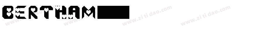 BERTHAM转换器字体转换