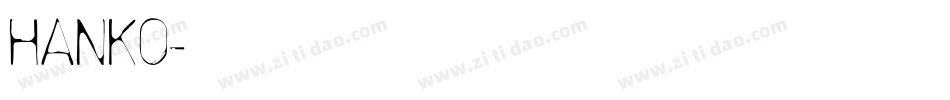 HANKO字体转换