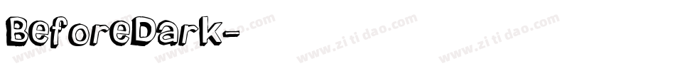 BeforeDark字体转换