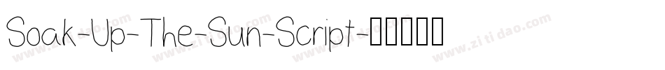 Soak-Up-The-Sun-Script字体转换