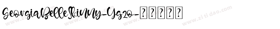 GeorgiaBelleSkinny-Yg2o字体转换