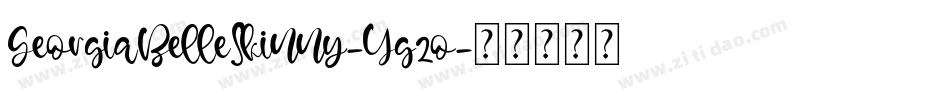 GeorgiaBelleSkinny-Yg2o字体转换