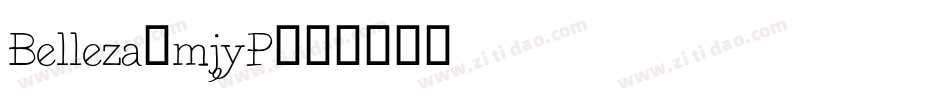 Belleza-mjyP字体转换