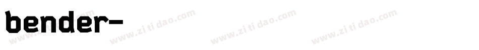 bender字体转换
