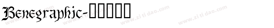 Benegraphic字体转换