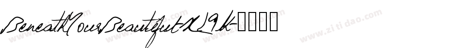 BeneathYourBeautiful-XL9K字体转换
