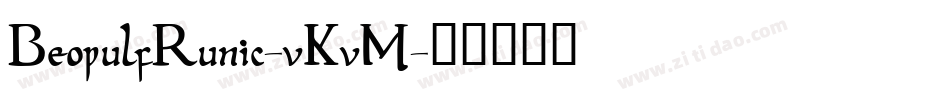 BeowulfRunic-vKvM字体转换