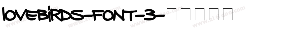 Lovebirds-Font-3字体转换